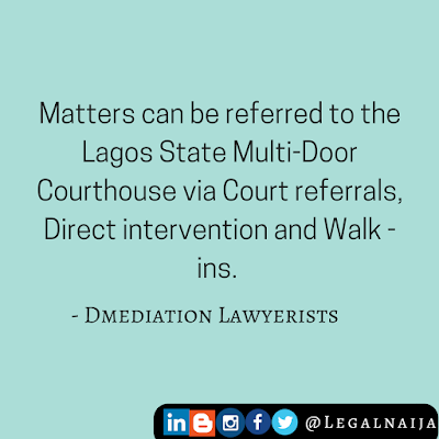 The Lagos Multi-door Courthouse II – Referrals