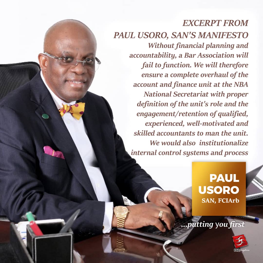 Reflections: Institutional Reforms For The NBA (4) – Paul Usoro SAN