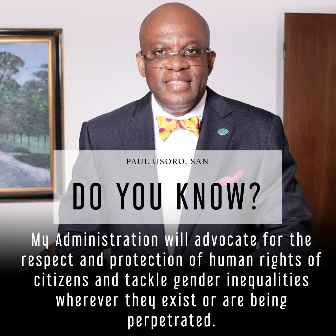 Paul Usoro SAN’s Reform Manifesto: Promotion Of The Rule of Law And Good Governance