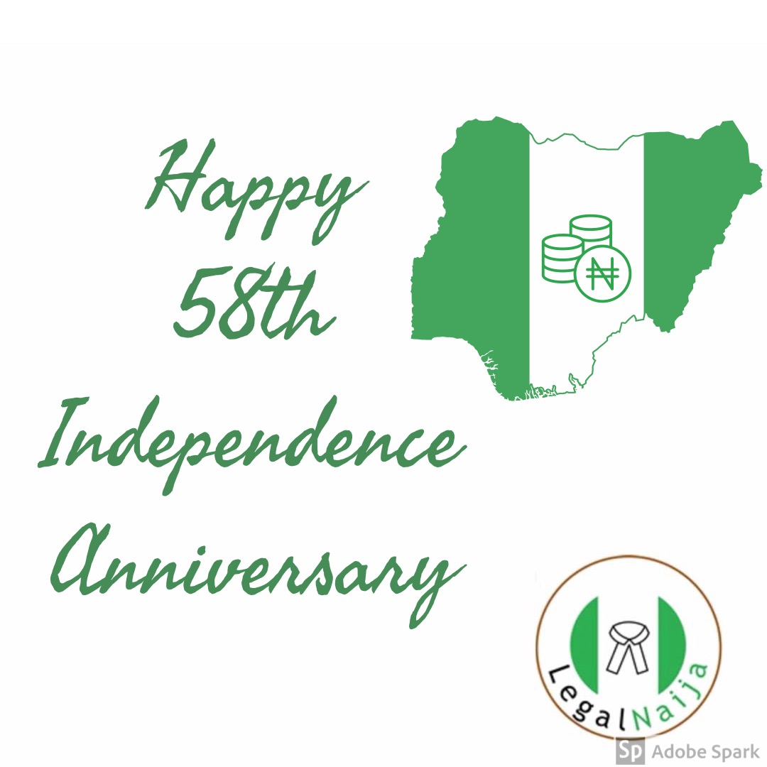 Happy 58th Independence Anniversary Nigeria