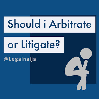 How To Choose Between Arbitration And Litigation