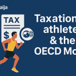 Taxation Of Athletes And The OECD Model