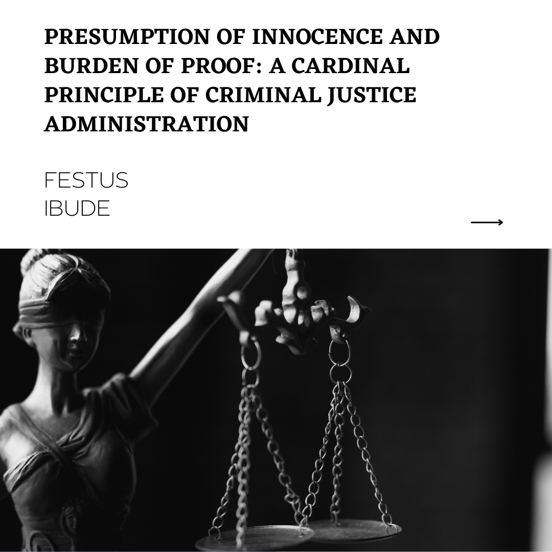 presumption-of-innocence-and-burden-of-proof-a-cardinal-principle-of