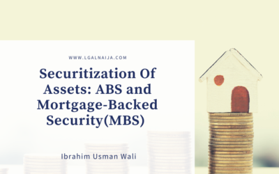 Securitization Of Assets: ABS and Mortgage-Backed Security(MBS) | Ibrahim Usman Wali