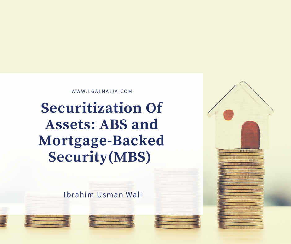 Securitization Of Assets: ABS and Mortgage-Backed Security(MBS ...