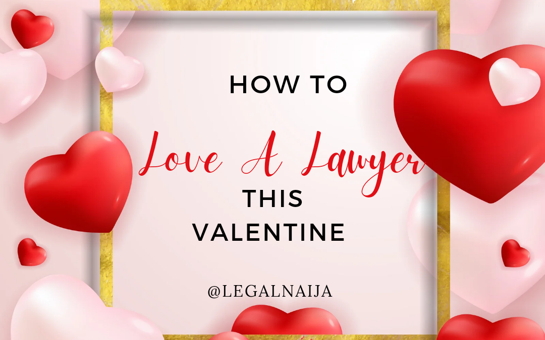 How To Love A Lawyer