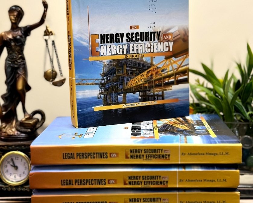 Book Of The Week: Legal Perspectives on Energy Security and Energy Efficiency in Nigeria