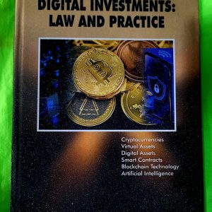 Digital Investments: Law and Practice
