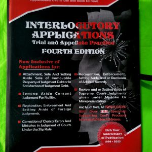 Interlocutory Applications: Trial and Appellate Practice (Fourth Edition)