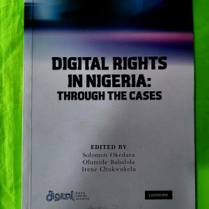 Digital Rights in Nigeria: Through the Cases