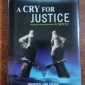 A Cry For Justice