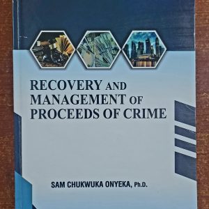 Recovery and Management of Proceeds of Crime