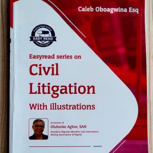 Easyread Series on Civil Litigation with Illustrations