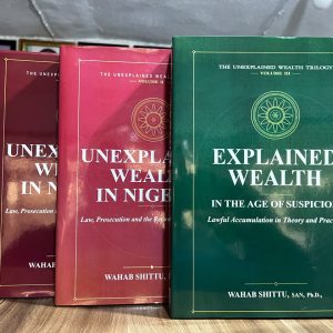 Explained and Unexplained Wealth in Nigeria (Vol 1 - 3)